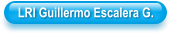 LRI Guillermo Escalera G.